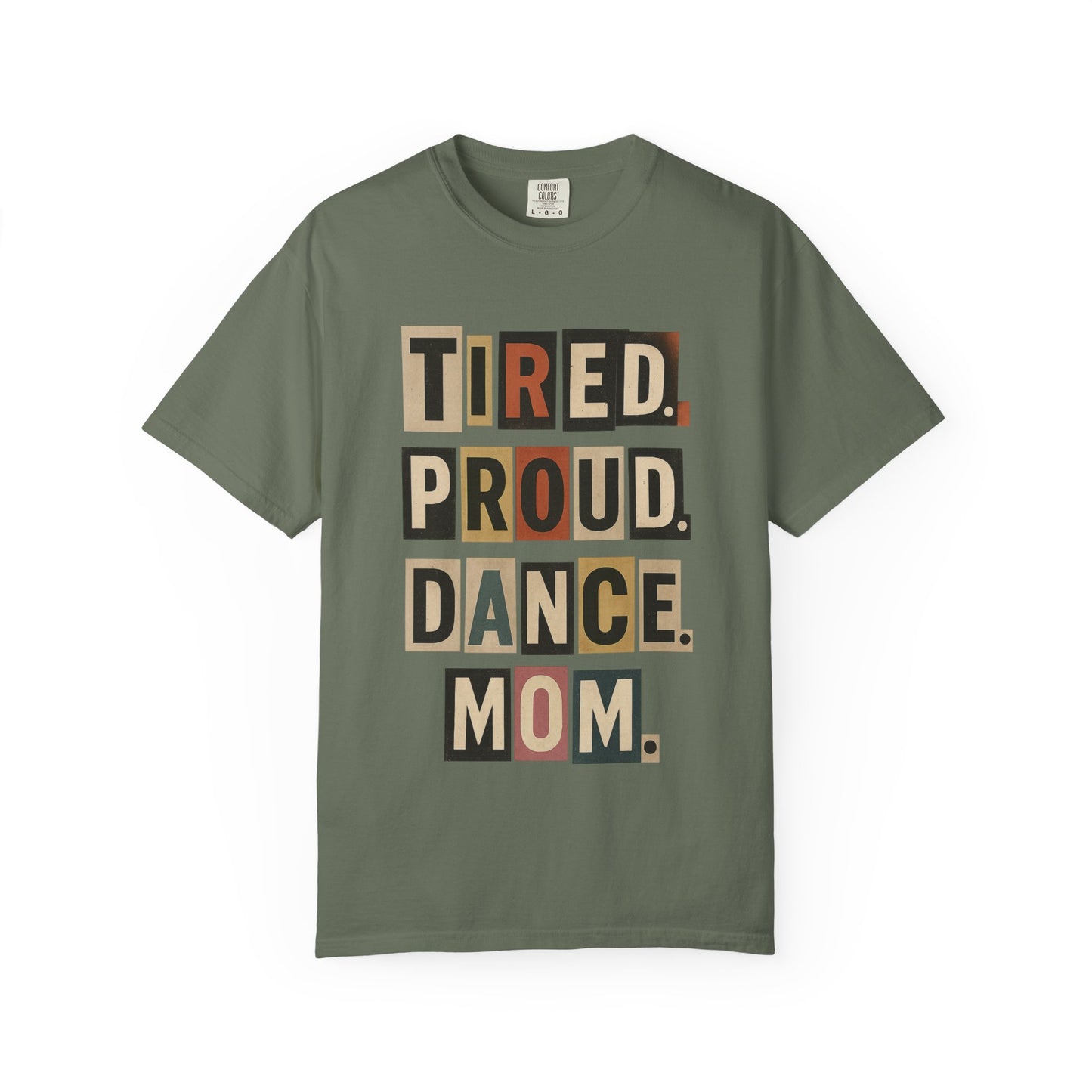 TIRED.PROUD.DANCE.MOM