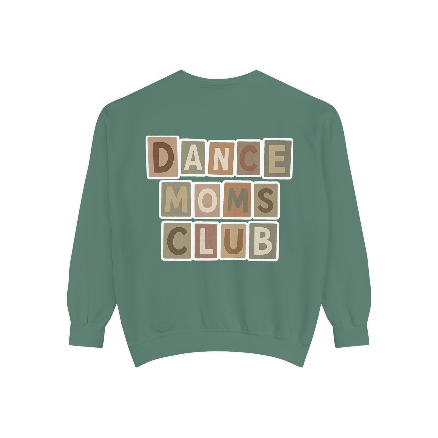 DANCE MOMS CLUB-CHILL VIBES-SWEATSHIRT