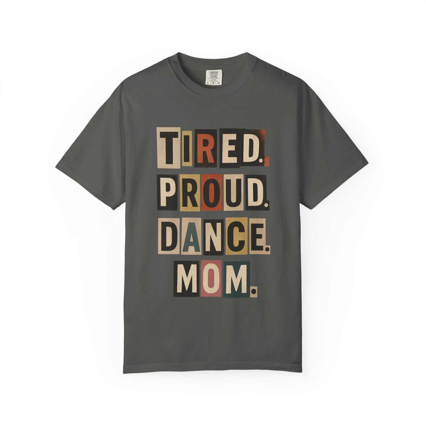 TIRED.PROUD.DANCE.MOM
