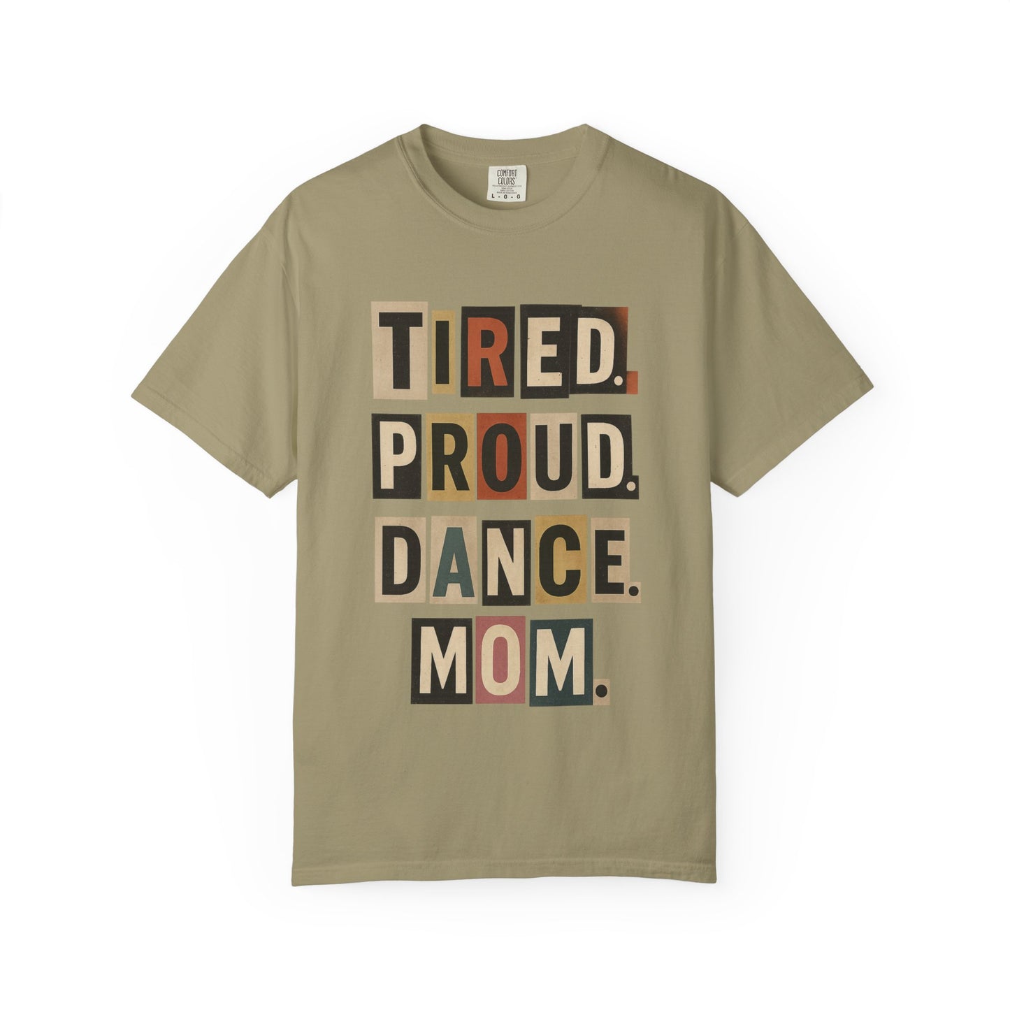 TIRED.PROUD.DANCE.MOM