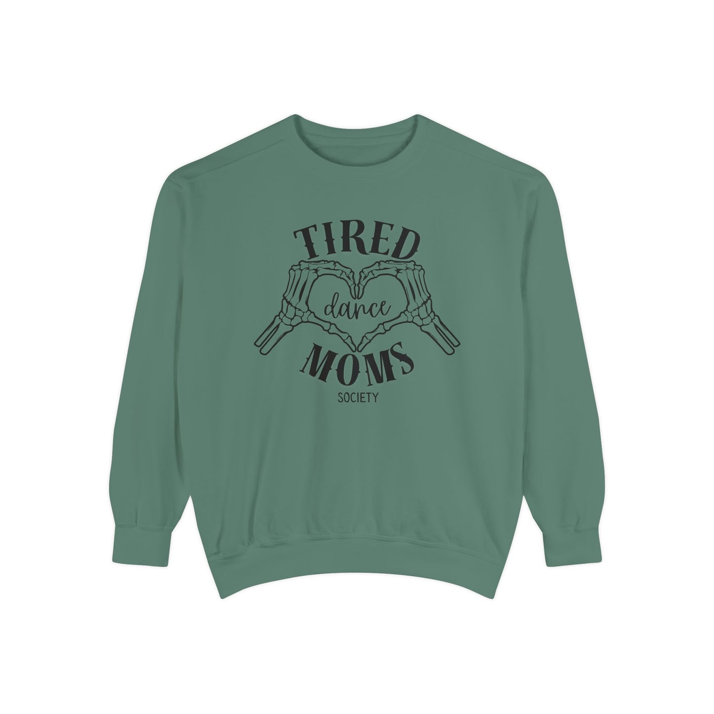 TIRED DANCE MOMS SOCIETY