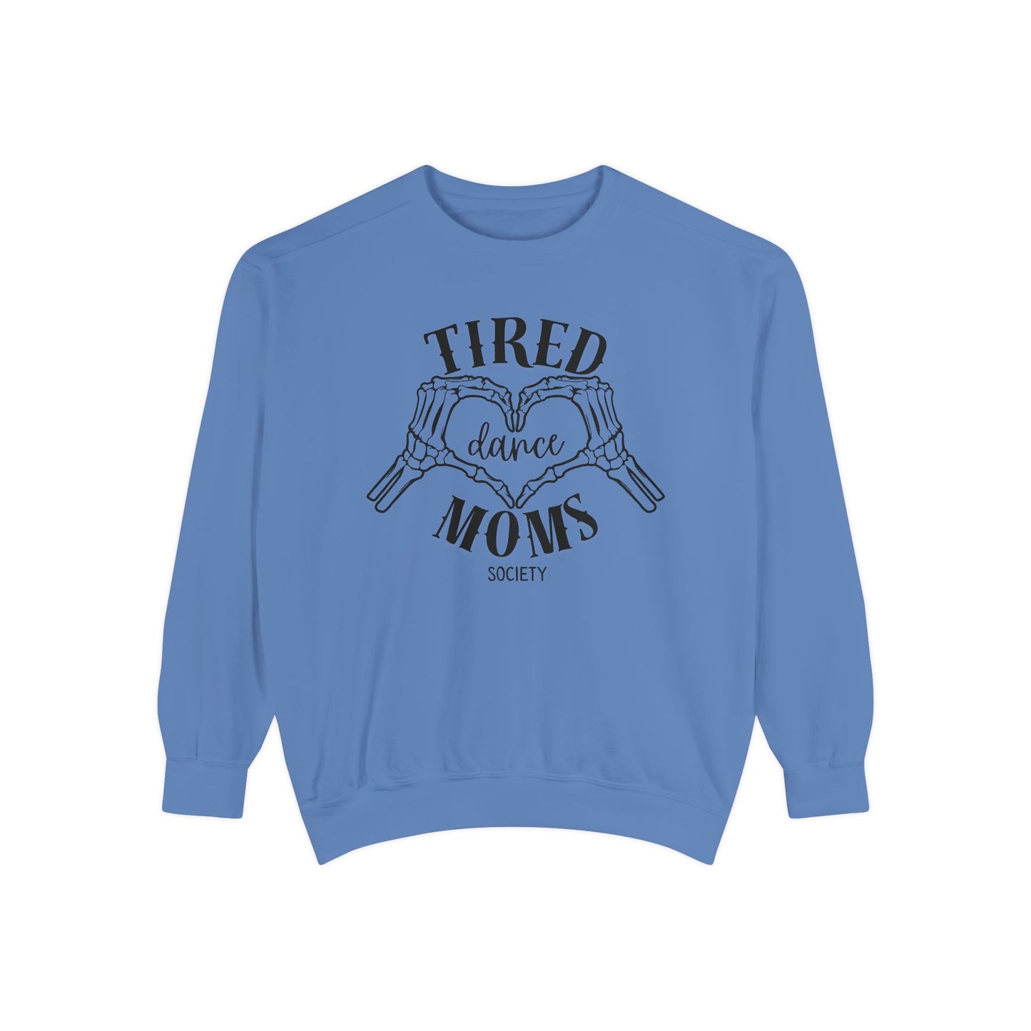 TIRED DANCE MOMS SOCIETY