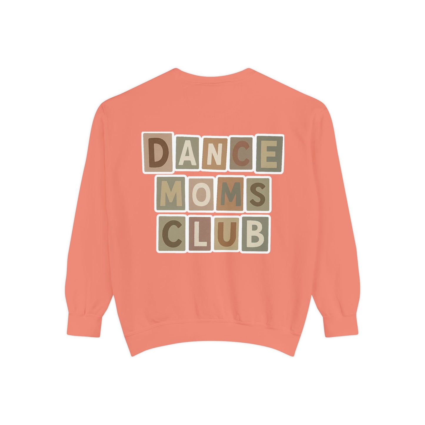 DANCE MOMS CLUB-CHILL VIBES-SWEATSHIRT