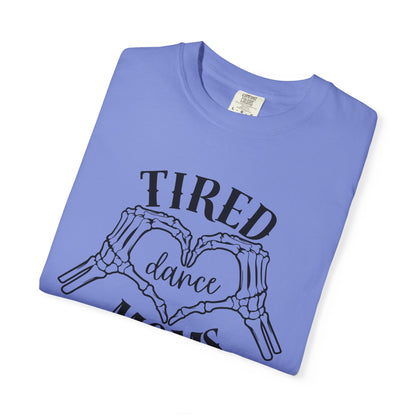 TIRED DANCE MOMS SOCIETY