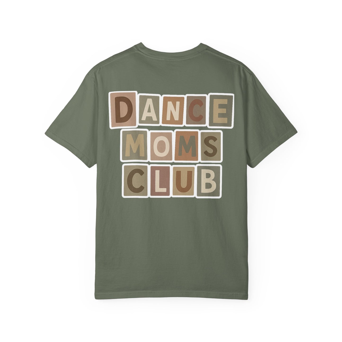 DANCE MOM-CHILL VIBES-TEE