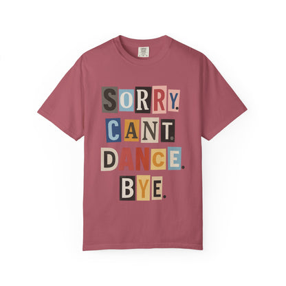 SORRY.CANT.DANCE.BYE