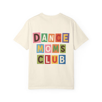DANCE MOMS CLUB-SASSY VIBES-TEE