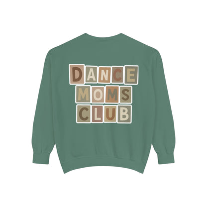 DANCE MOMS CLUB-CHILL VIBES-SWEATSHIRT