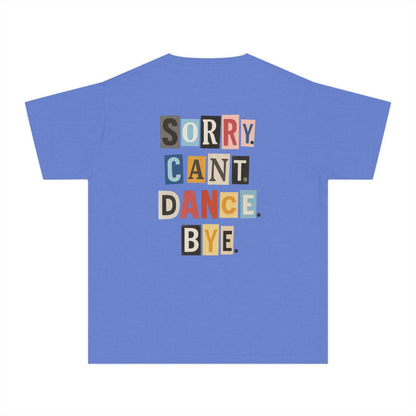 TINY DANCER-SORRY.CANT.DANCE.BYE.-TEE