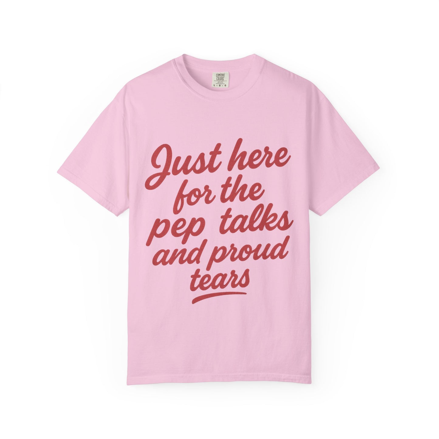 PROUD TEARS & PEP TALKS