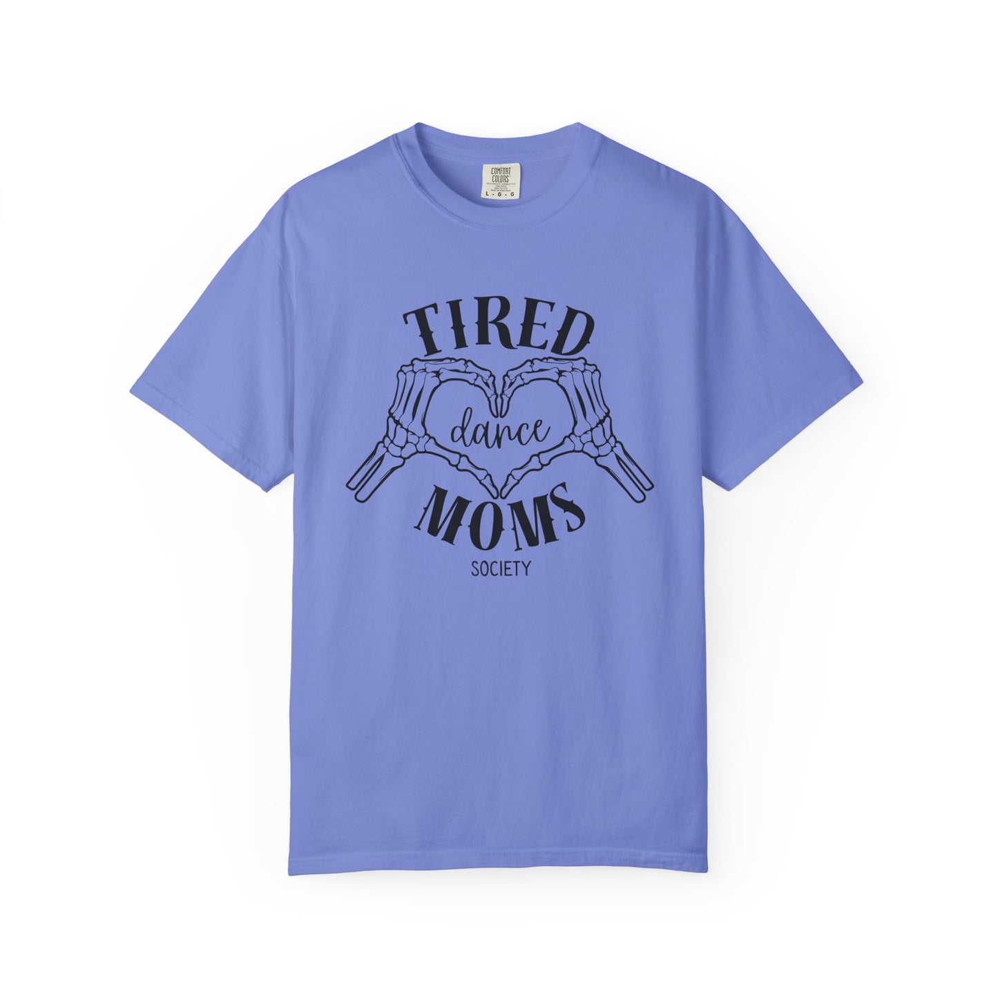 TIRED DANCE MOMS SOCIETY