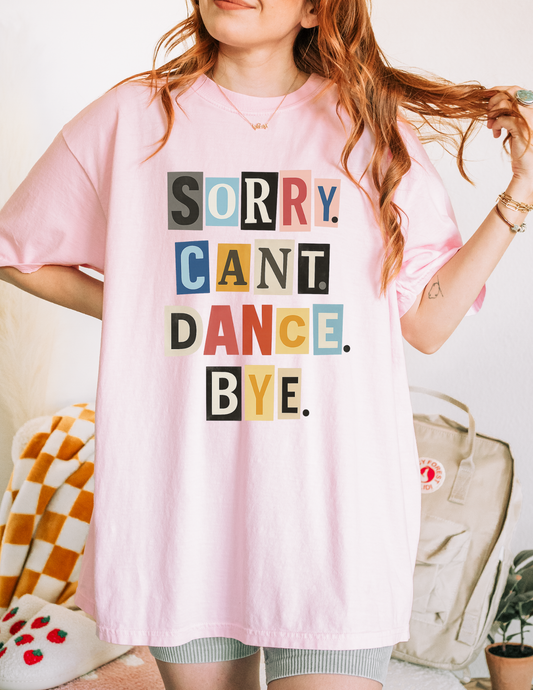 SORRY.CANT.DANCE.BYE