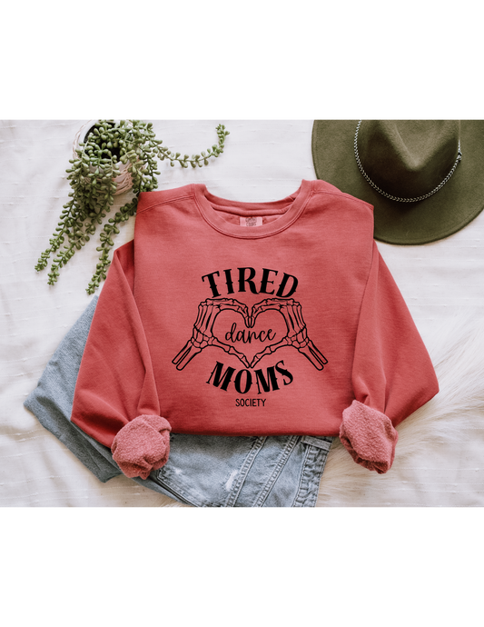 TIRED DANCE MOMS SOCIETY