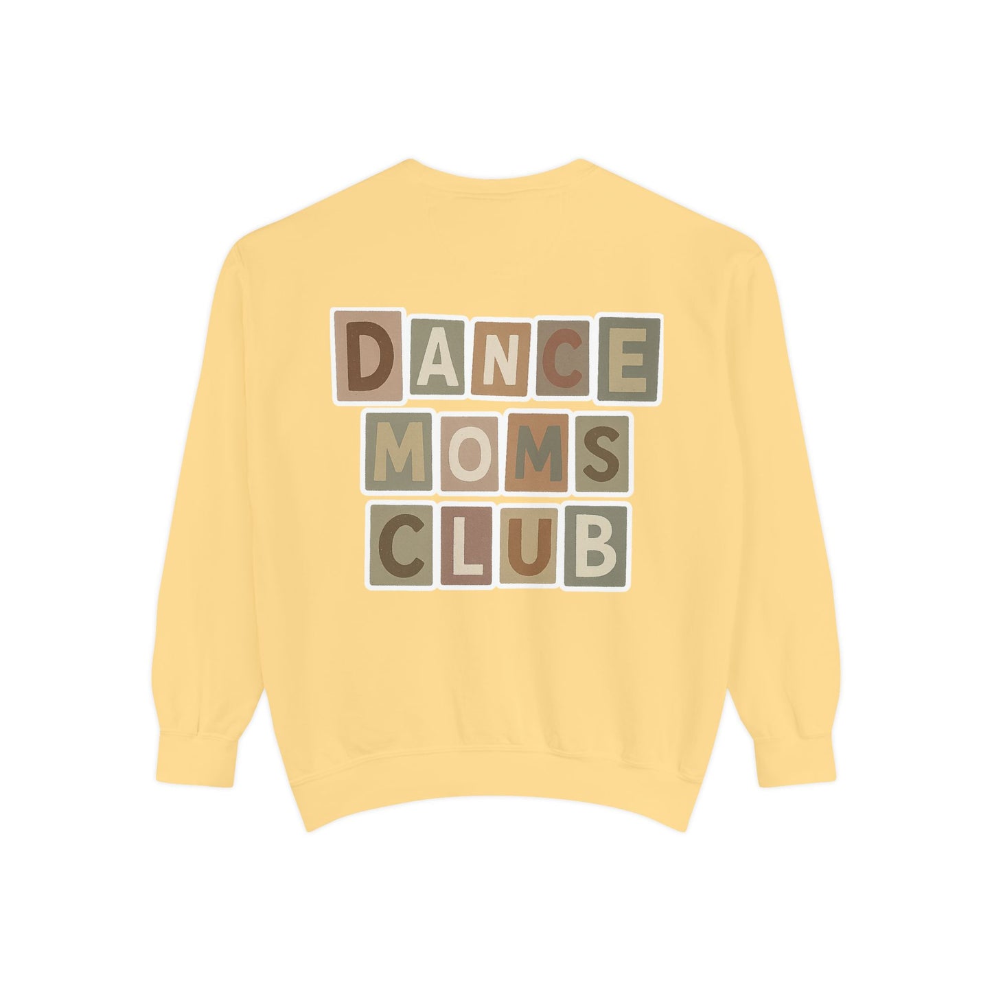 DANCE MOMS CLUB-CHILL VIBES-SWEATSHIRT
