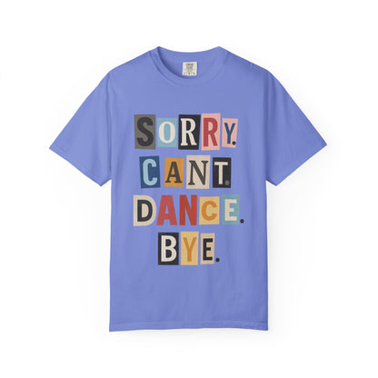 SORRY.CANT.DANCE.BYE
