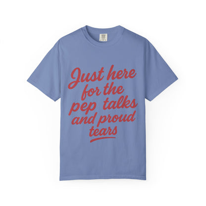 PROUD TEARS & PEP TALKS