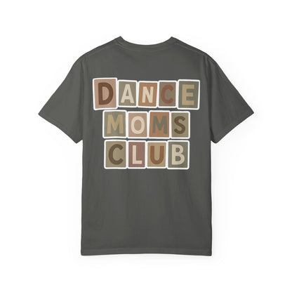 DANCE MOM-CHILL VIBES-TEE
