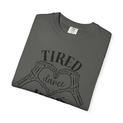 TIRED DANCE MOMS SOCIETY